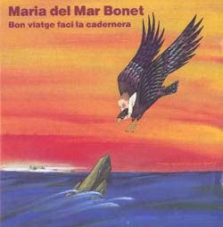 0656 14 - Maria del Mar Bonet - Bon viatge faci la cadernera 1990