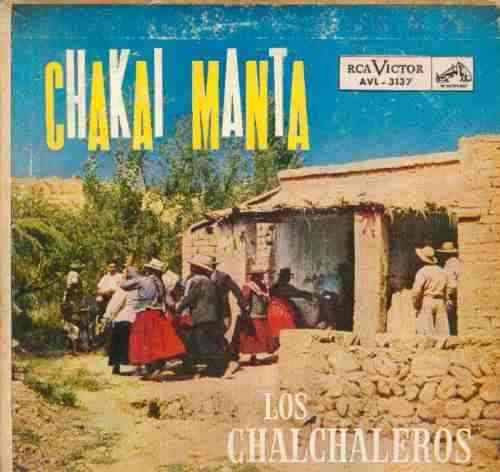 0 125 - Los Chalchaleros - Chakai manta