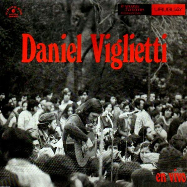 0 31 - Daniel Viglietti - En Vivo Desde Argentina 1971-1974