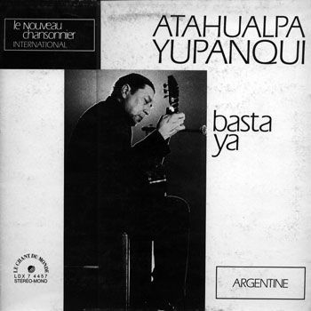 0 46 - Atahualpa Yupanqui - Basta ya 1971