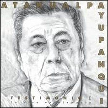 0 60 - Atahualpa Yupanqui - Testimonio 1998