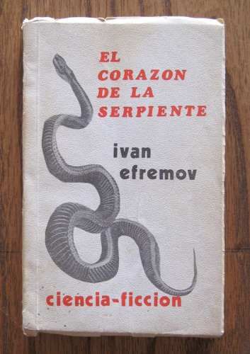0 82 - El corazón de la serpiente - Iván Efrémov