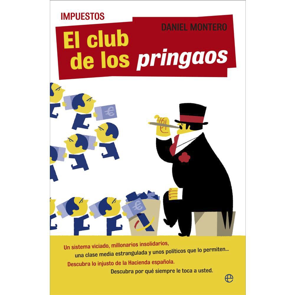00106521120813   P1 1000x1000 - El club de los pringaos - Daniel Montero Bejerano