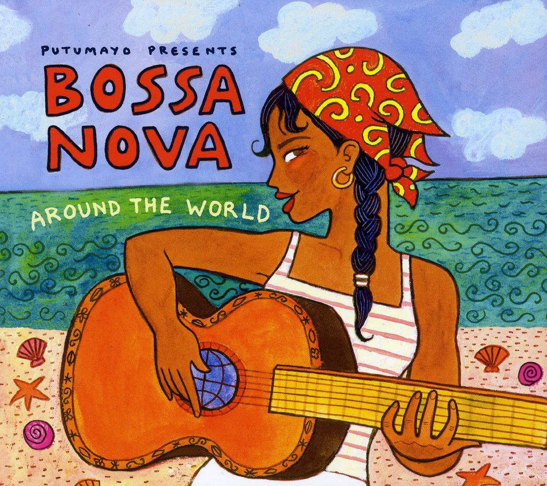 0029e8b6 - Putumayo Presents Bossa Nova Around The World (2011) VA