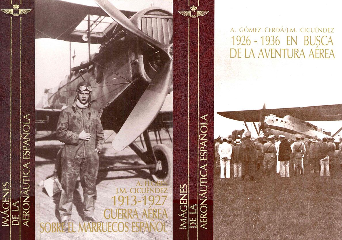 0031f6e8 - Guerra aérea sobre el Marruecos español (1913-1927) y En busca de la aventura aérea (1926-1936)