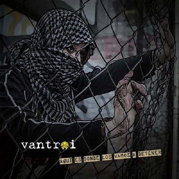 01 avd front  - Vantroi - ¡Aquí es Donde los Vamos a Detener! (2013)