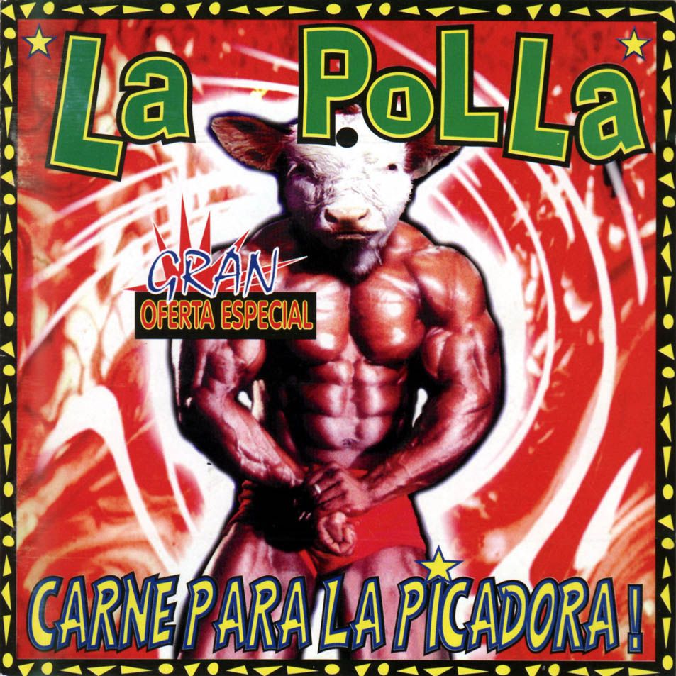 1 1081 - La polla record - Carne para la picadora