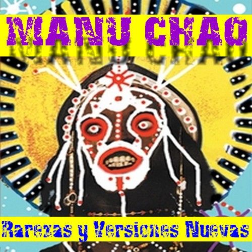 1 1226 - Manu Chao - Rarezas y versiones nuevas 2001