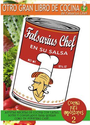1 187 - Falsarius Chef en su salsa. Cocina para impostores 2