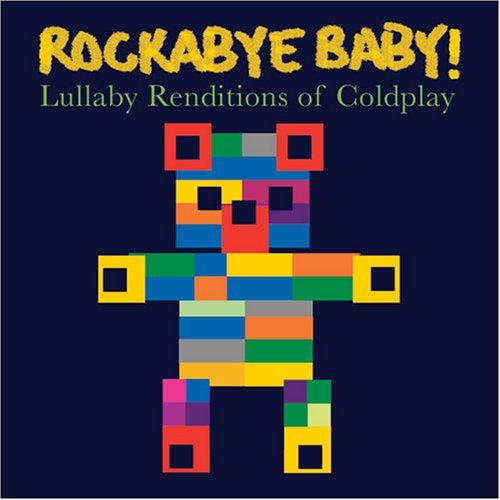 1 2255 - Rockabye Baby! Lullaby Renditions of Coldplay MP3