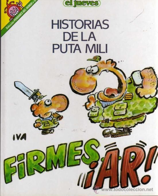 1 45 - Pendones del Humor: Historias de la Puta Mili (Varios Vol)