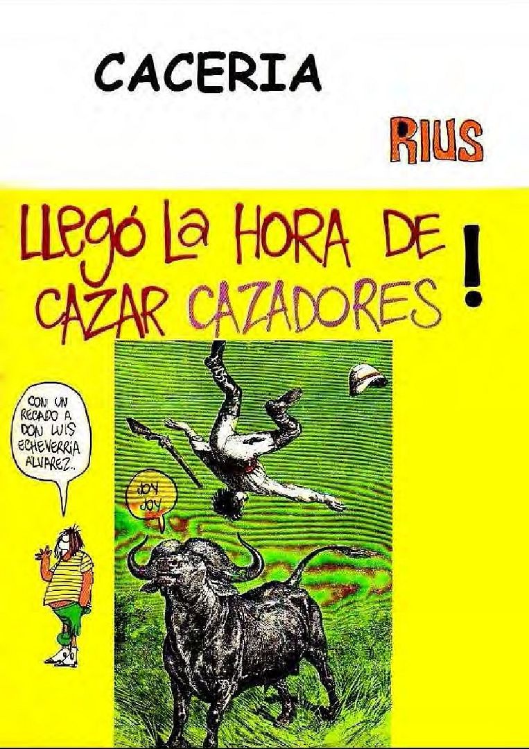 1 451 - Llegó la Hora de Cazar Cazadores - Rius