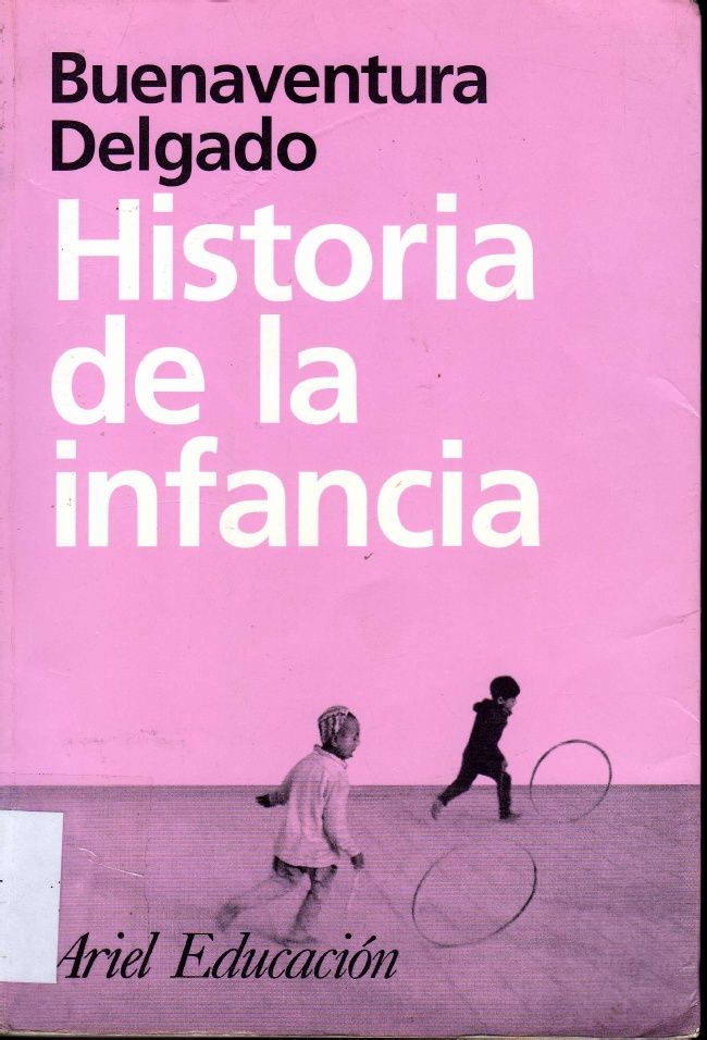 1 689 - Historia de La Infancia - B. Delgado