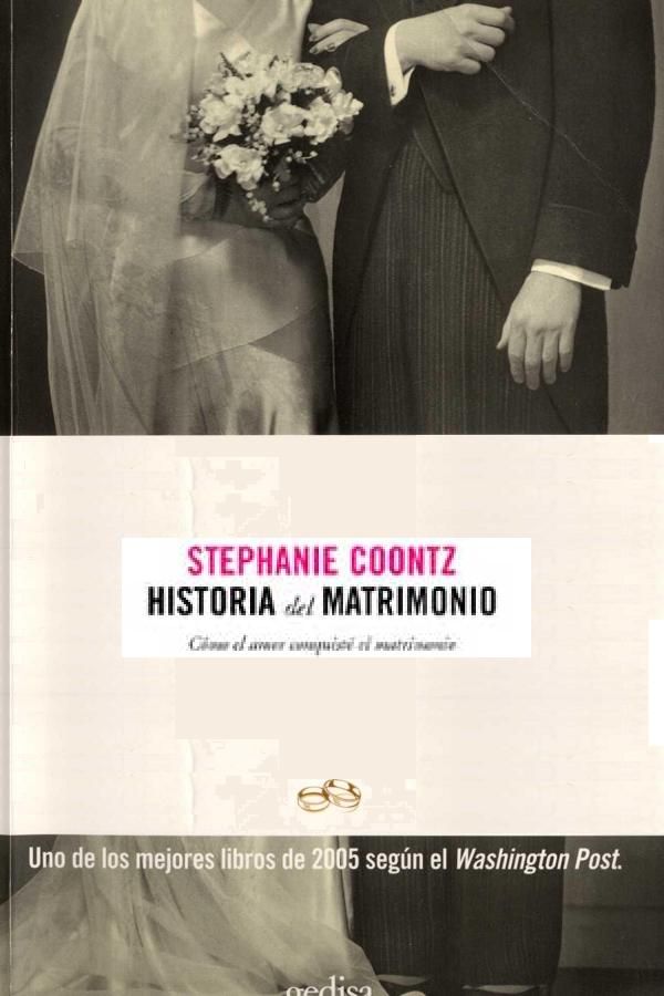 1 728 - Historia del matrimonio - Stephanie Coontz