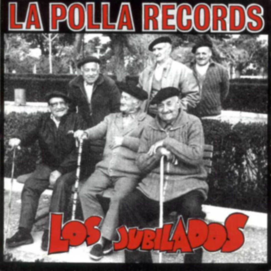 1 745 - La polla record - Los Jubilados