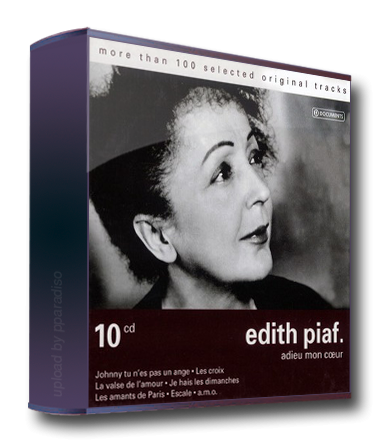 1 826 - Edith Piaf - Adieu Mon Coeur (Box Set, 10 CDs)  FLAC