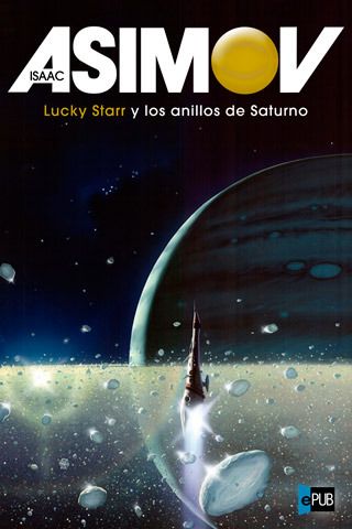 1 86 - Lucky Starr y los anillos de Saturno - Isaac Asimov