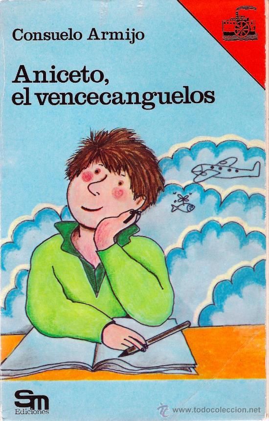 10452477 - Aniceto, el vencecanguelos - Consuelo Armijo