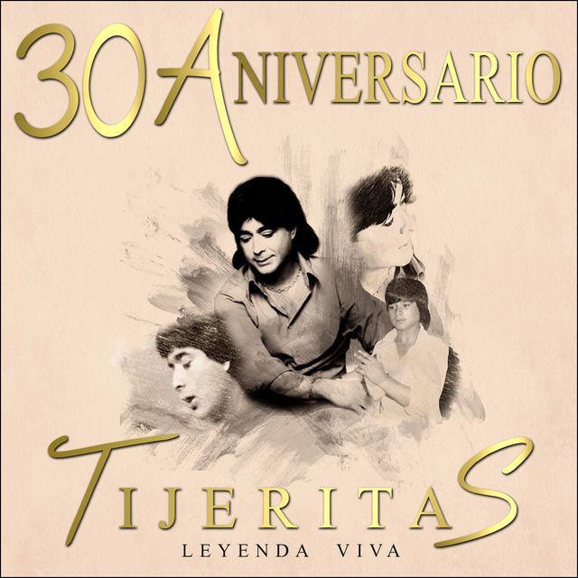 00105119136207    1  640x640 - Tijeritas - Leyenda Viva 30 Aniversario Tijeritas (2017)