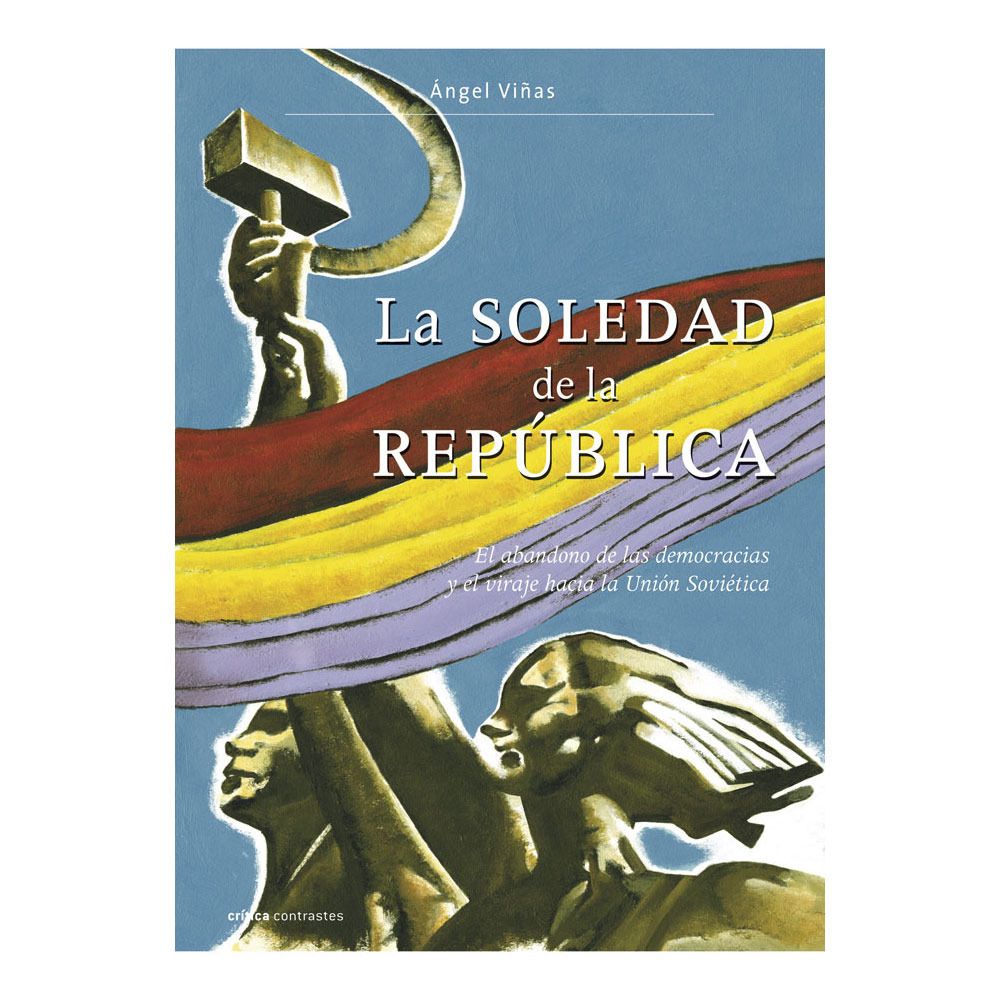 00106518021040   P2 1000x1000 - La soledad de la Republica - Angel Viñas