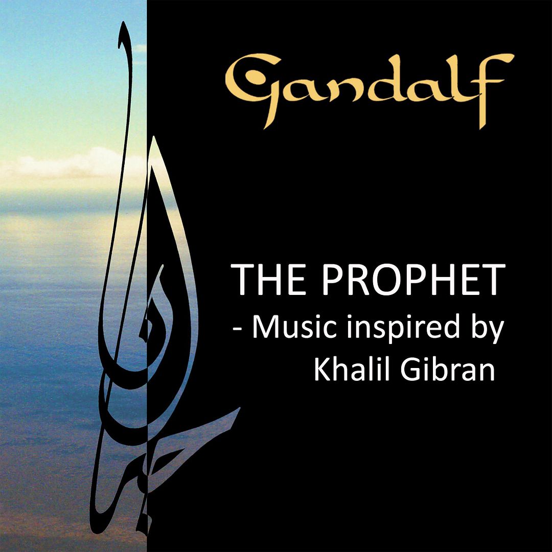 00343b71 - Gandalf - The Prophet. Music Inspired By Kahlil Gibran
