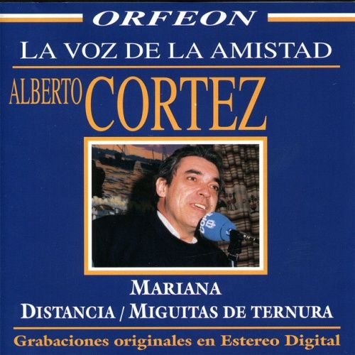 0001397147 - Alberto Cortez - La Voz De La Amistad