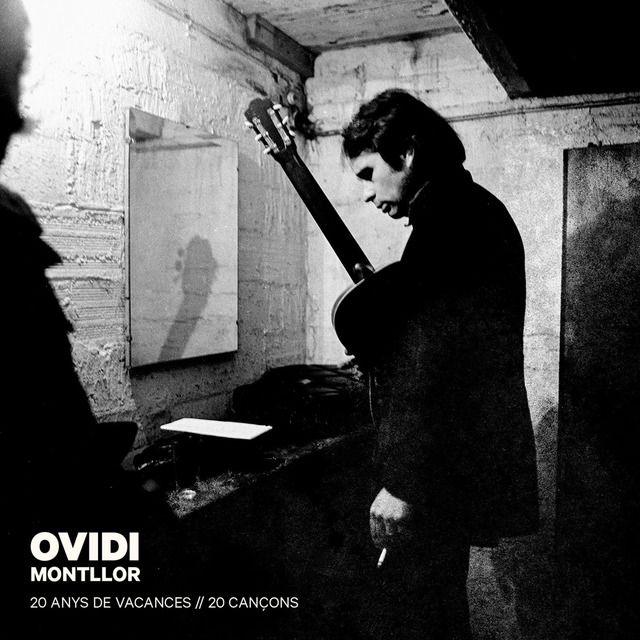 00105110921367    1  640x640 - Ovidi Montllor - 20 Anys de Vacances, 20 Cançons