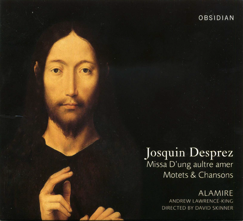 01 - Josquin Desprez: Missa D'ung aultre amer; Motets & Chansons FLAC