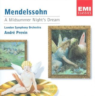 01 33 - Mendelssohn - A Midsummer Night's Dream, op.61 (El sueño de una noche de verano)