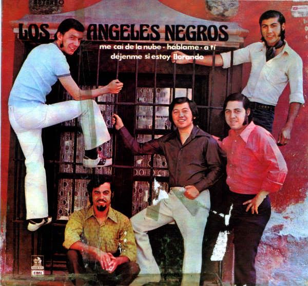 07 DjenmeSiEstoyLlorando - Los Angeles Negros: Discografia