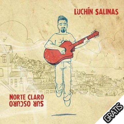 10584 3011599b - Luchín Salinas - Norte Claro, Sur Oscuro (2014)