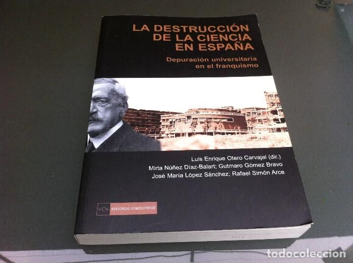 112083951 - La destrucción de la ciencia en España depuración universitaria en el franquismo