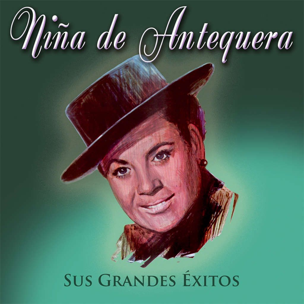 116006375 - Niña De Antequera - Sus Grandes Éxitos