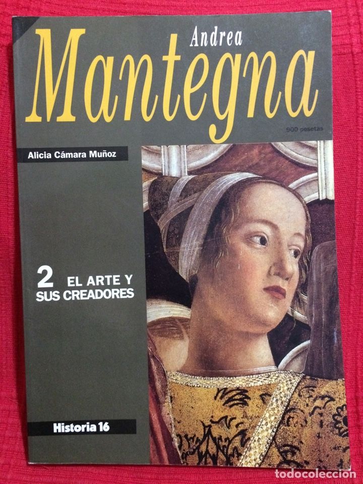 125828846 1529509887 - El Arte y Sus Creadores nº 02: Andrea Mantegna (Historia 16)