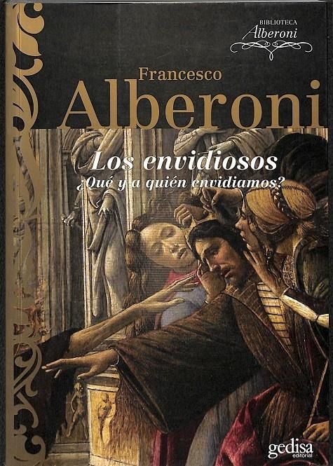 15195197402 - Los Envidiosos - Francesco Alberoni