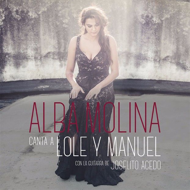 1 137 - Alba Molina - Alba Molina Canta a Lole y Manuel (2016)