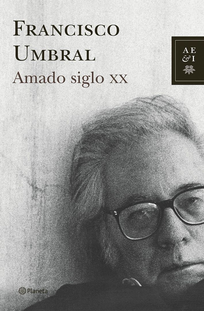 1 146 - Amado siglo XX - Francisco Umbral