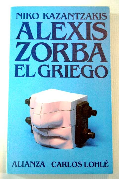 1 26 - Alexis Zorba el griego - Nikos Kazantzakis