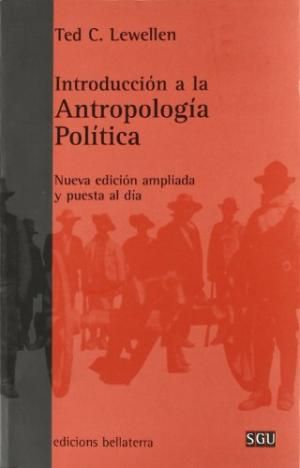 1 42 - Introduccion a la Antropologia Politica - Ted Lewellen