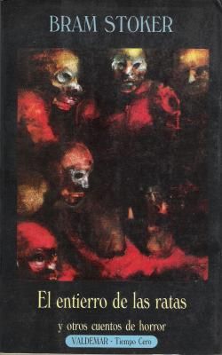 1 57 - El entierro de las ratas y otros cuentos de horror - Bram Stoker
