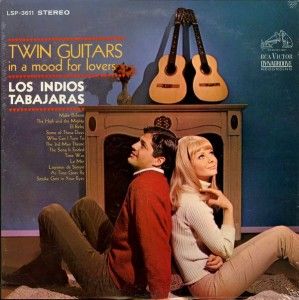 1 61 - Los indios Tabajaras - In a mood for lovers