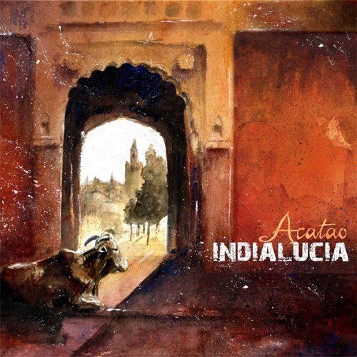1 74 - Indialusia - Acatao (2014) FLAC