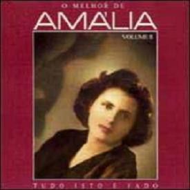 1 77 - Amalia Rodrigues - O melhor de Amalia Vol. II Tudo isto e fado (2000)