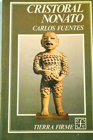 207160 - Cristobal Nonato - Carlos Fuentes