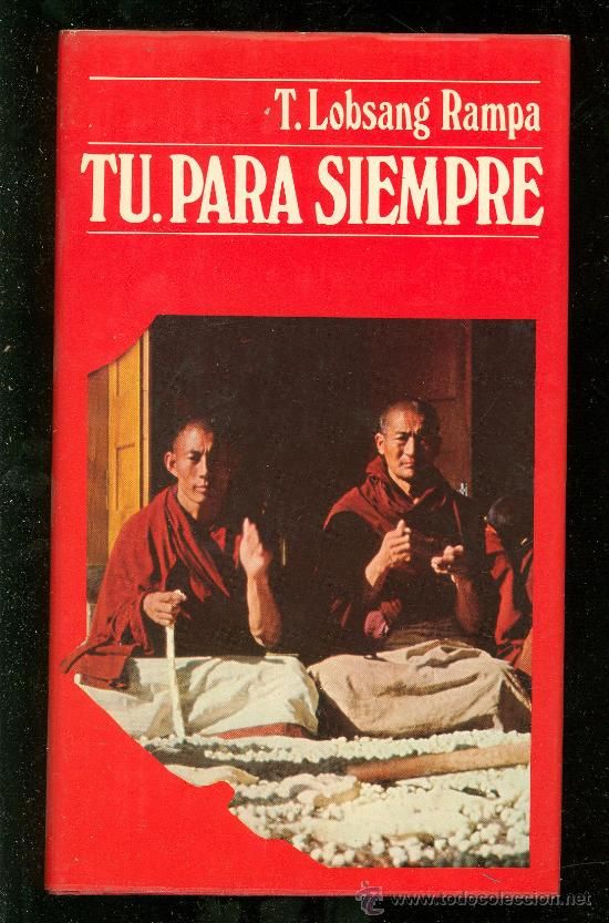 23011843 - Tú, para Siempre - Lobsang Rampa T.