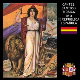 268x0w - Cantes Cantos y Musicas de la Segunda Republica Española VA
