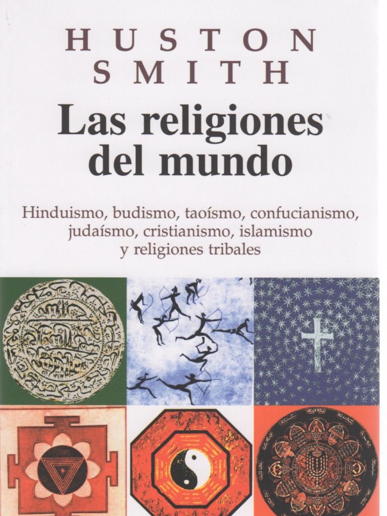2 109 - Las religiones del mundo - Huston Smith