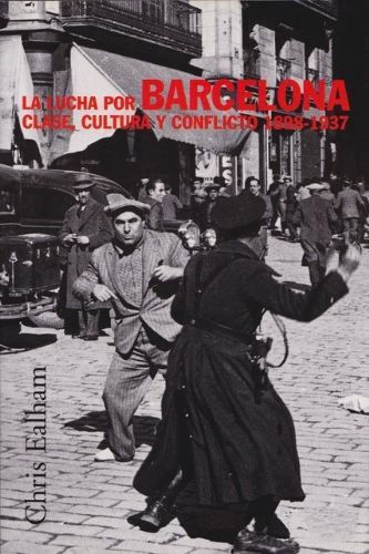 2 155 - La lucha por Barcelona - Chris Ealham