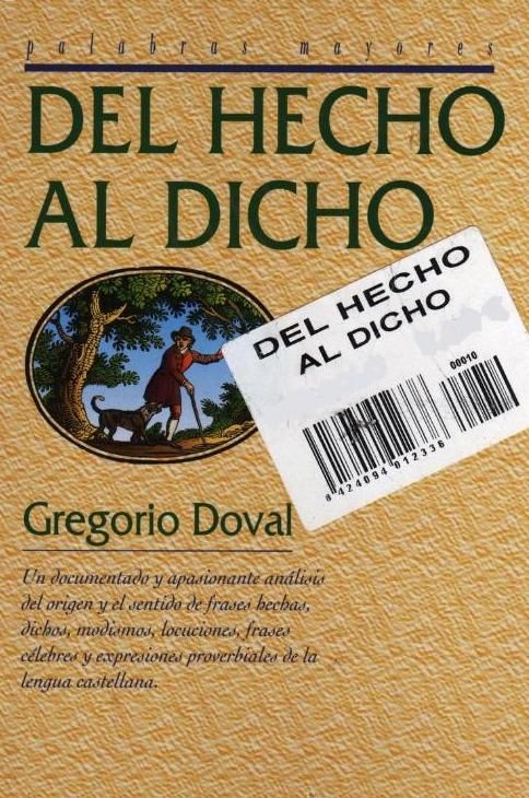 2 156 - Del hecho al dicho - Gregorio Doval