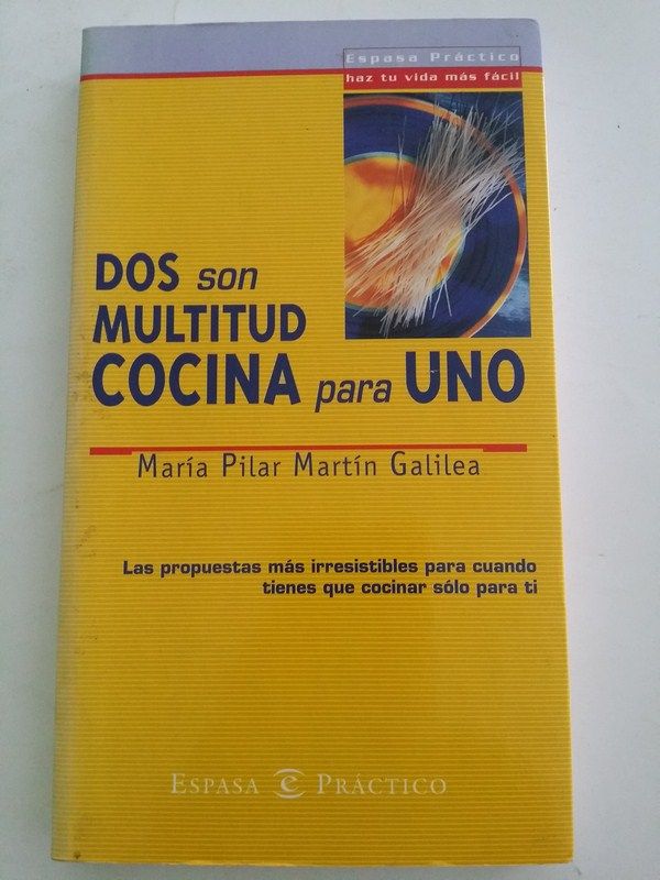 2 171 - Dos son multitud. Cocina Para Uno - M. Pilar Martin Galilea
